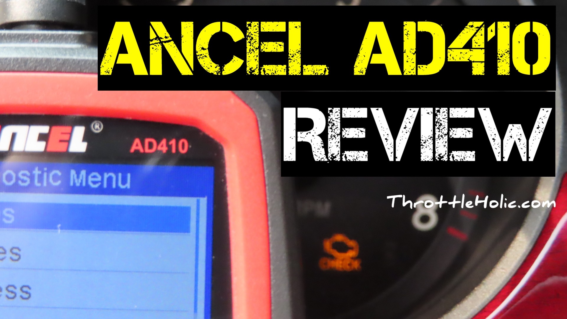 Ancel AD410 OBD2 Scanner Review showing the device and its screen